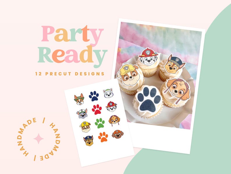 Puede incluir: Adornos para cupcakes "Party Ready" con 12 dise&ntilde;os precortados. La imagen muestra cupcakes con adornos con tem&aacute;tica de perros y una hoja de dise&ntilde;os a juego. Las palabras "Party Ready" est&aacute;n en letras coloridas. Las palabras "Handmade" est&aacute;n en un c&iacute;rculo.