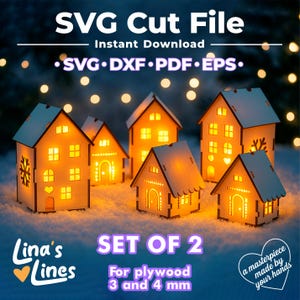May include: A collection of six wooden house cut files with glowing windows. The houses are designed for plywood 3 and 4 mm thick. The image includes the text "SVG Cut File" and "Instant Download". The text "SET OF 2" is also visible.