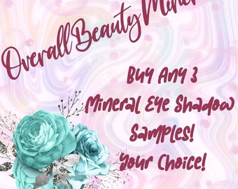 Buy Any Three Mineral Eyeshadow Samples, Loose Pigments Cruelty-Free, Vegan Mineral Eye Shadows, Makeup Gift Sets, Weddings Your Choice