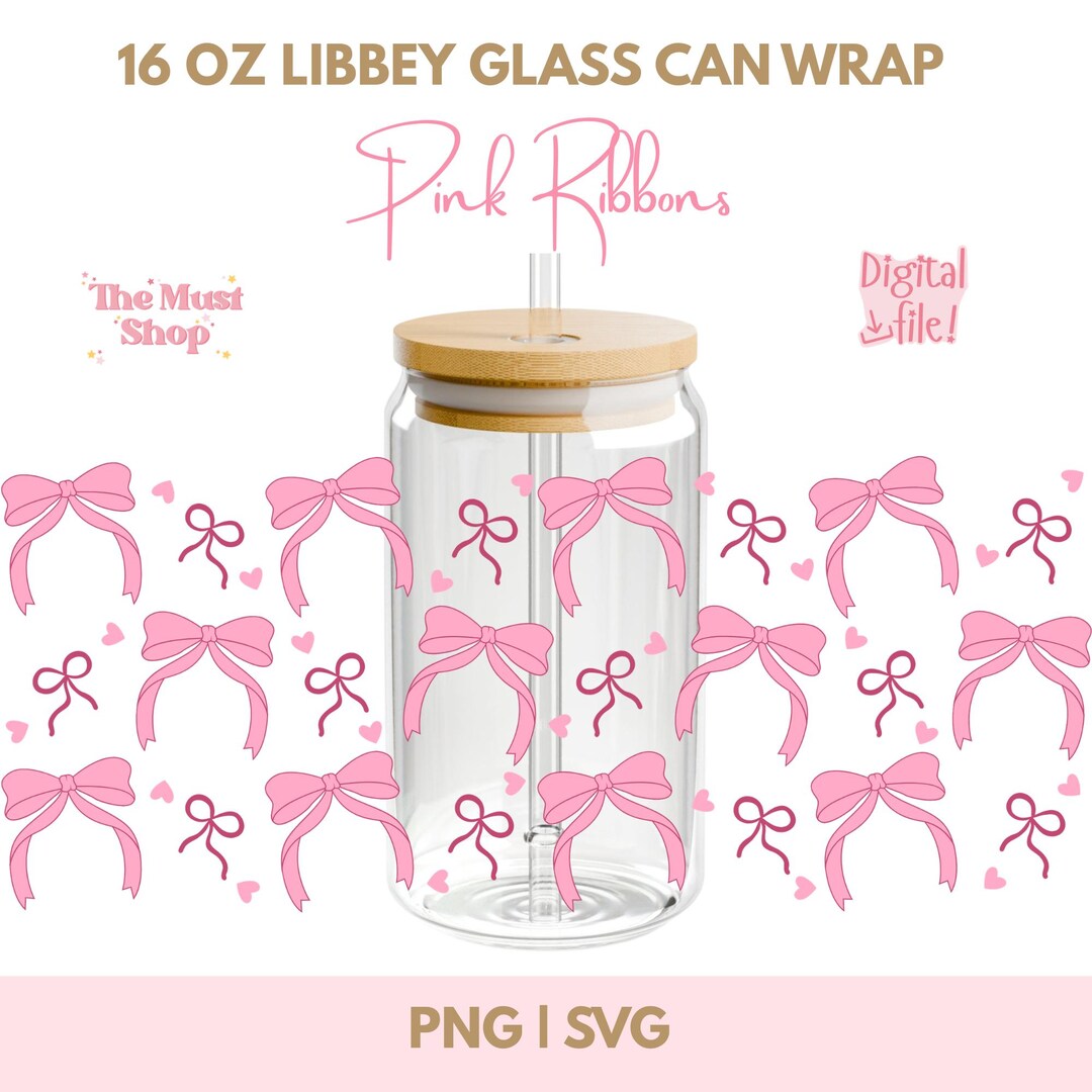 Pink Ribbon Wrapper Pink Ribbons 16oz Libbey Glass Wrap, Coquette Bow Libbey Wrap, Girly ...