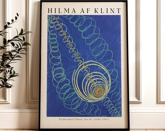 May include: A poster featuring abstract art by Hilma af Klint titled "Primordial Chaos, No. 16 (1906-1907)". The artwork is a blue background with swirling yellow and green lines.