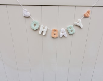 Oh Baby Banner, Fabric Letter bunting, neutral baby shower banner, fabric letters A193