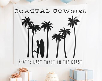 Custom Coastal Cowgirl Bachelorette Sign, Coastal Cowgirl Bachelorette, Coastal Cowgirl Party Decor, Coastal Cowgirl, Bachelorette Banner