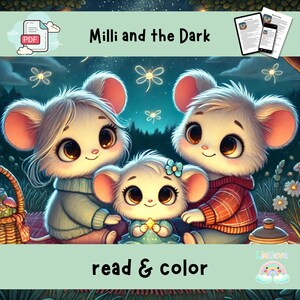 Könnte beinhalten: Illustration mit drei niedlichen Cartoon-Mäusen mit großen Augen, vor einer Nachtszene mit leuchtenden Glühwürmchen. Der Text "Milli and the Dark" und "read & color" sind zu sehen. Ein PDF-Symbol befindet sich oben links.