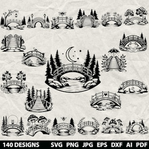 May include: A collection of black and white vector illustrations featuring various bridge designs set in nature, including scenes with trees, water, moons, mushrooms, and animals. The text at the bottom reads 140 DESIGNS SVG PNG JPG EPS DXF AI PDF.