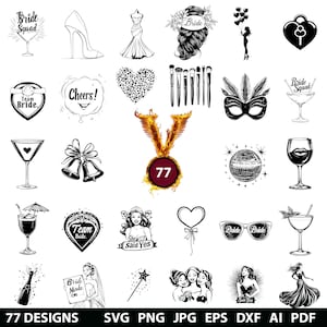 77 Bachelorette Party Bundle Svg, Dxf, Eps, Ai, Pdf, Jpg, Png Bride Grayscale Burn Image Cut Vector Cnc Wood Cut Wedding Party Silhouette
