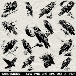 May include: A collection of black raven illustrations in various poses, including perched on branches, a broom, and a skull. The image includes the text "120 DESIGNS" and file type options: SVG, PNG, JPG, EPS, DXF, and AI, and PDF.