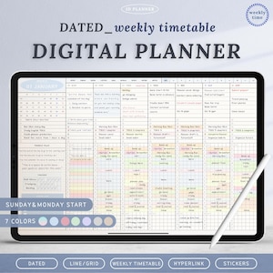 May include: A digital planner on a tablet with a weekly timetable layout. The screen displays a grid with sections for each day, with the text "DATED_weekly timetable DIGITAL PLANNER". Includes a stylus and color options.