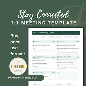 Könnte beinhalten: Eine druckbare und ausfüllbare PDF-Vorlage für 1:1-Meetings mit dem Titel Stay Connected. Das Dokument enthält Abschnitte für Check-in, Manager-Fokus, Mitarbeiter-Fokus, Entwicklung, Abschluss und Aktionspunkte. Enthält ein Field Tool by MMMCo Logo.