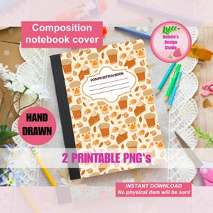 May include: A composition notebook cover with a fall-themed pattern of coffee cups and leaves. The cover has a white label for the owner's name and the text "Composition notebook cover", "HAND DRAWN", and "2 PRINTABLE PNG'S".
