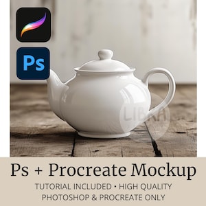 May include: A white ceramic teapot with a lid and handle sits on a wooden surface. The image includes the logos for Procreate and Photoshop, along with the text "Ps + Procreate Mockup". The teapot is a classic design.
