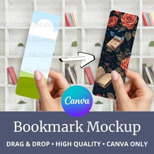 May include: A bookmark mockup showing a design change. One bookmark has a sky and grass design, the other a floral and book design. The text "Bookmark Mockup" and "DRAG & DROP • HIGH QUALITY • CANVA ONLY" are displayed.