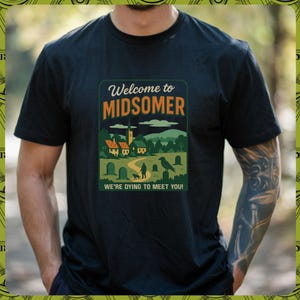 Midsomer Murders T-Shirt Retro Souvenir Tee Murder Crime British TV Police Shirt John Nettles UK Mystery Classic Dark Humour Sarcastic