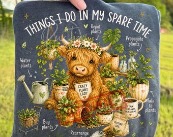 Highland Plant Mom Cow Things I Do In My Spare Time PNG Bundle, Plant Lover Botanical Sublimation, Houseplant Lover Digital Download