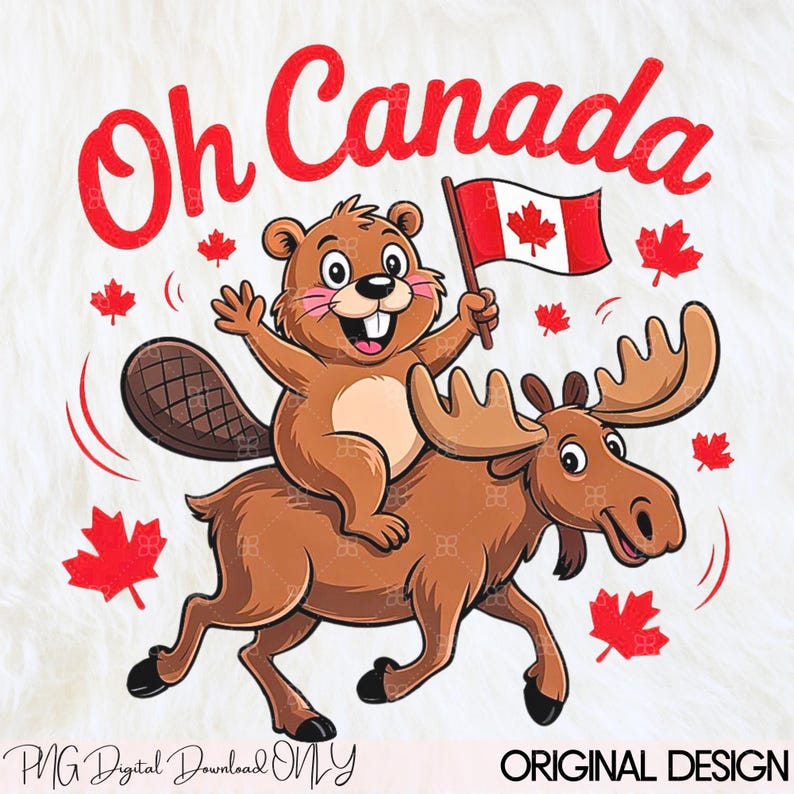 Oh Canada Cute Beaver and Moose Canada Day PNG, Funny Canadian Flag ...