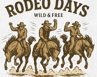 Rustic Cowboy Gang Rodeo Days PNG, Wild & Free Western Farm Sublimation, Vintage Horse Riding Country Clipart