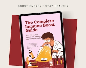 May include: A digital tablet displays the title "IMMUNE BOOST GUIDE" and "The Complete Immune Boost Guide". The image features an illustration of a person in a lab coat, a microscope, and other scientific equipment. The text "BOOST ENERGY • STAY HEALTHY" is also visible.