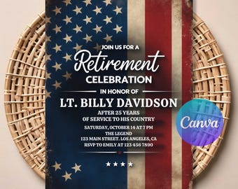 May include: A patriotic invitation for a retirement celebration, featuring the American flag design. The invitation includes the text "Retirement Celebration" and details for the event honoring LT. Billy Davidson, including the date, time, and location.