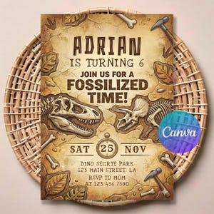 May include: A birthday invitation with a dinosaur theme. The invitation features the text "ADRIAN IS TURNING 6" and "JOIN US FOR A FOSSILIZED TIME!". It includes illustrations of dinosaur fossils, bones, and a hammer, all set against a textured, aged background.