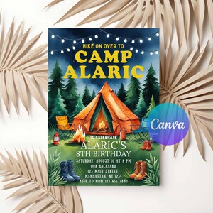 May include: Camp Alaric birthday invitation with a watercolor illustration of a campsite. The invitation features a tent, campfire, and text that reads "Hike on over to Camp Alaric" and details for the 8th birthday celebration.