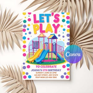 May include: A colorful invitation for a child's birthday party. The invitation features a playground with slides and a jungle gym. The text on the invitation reads "Let's Play" and includes details about the party, including the date, time, and location. RSVP information is also included.