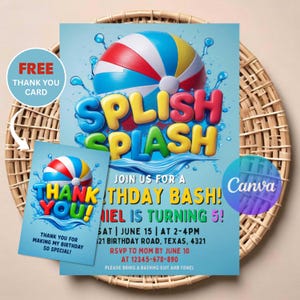 May include: A light blue birthday invitation and matching thank you card featuring a colorful beach ball, water splashes, and the text SPLISH SPLASH JOIN US FOR A BIRTHDAY BASH! DANIEL IS TURNING 5! SAT | JUNE 15 | AT 2-4PM 123 BIRTHDAY ROAD, TEXAS, 4321.
