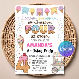 May include: A colorful ice cream-themed birthday party invitation. The invitation features the text "I scream, you scream, we all scream. FOUR ice cream." It includes the name "AMANDA'S Birthday Party" and event details.