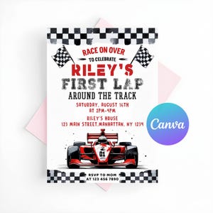 May include: A rectangular invitation card featuring a black and white checkered border at the top and bottom. The text reads: Race on over to celebrate Riley's first lap around the track, Saturday, August 16th, at 2pm-4pm, Riley's house, 123 Main Street, Manhattan, NY 1234. A red and white race car is centered below the text, with two checkered flags at the top. The bottom includes RSVP to Mom at 123 456 7890.