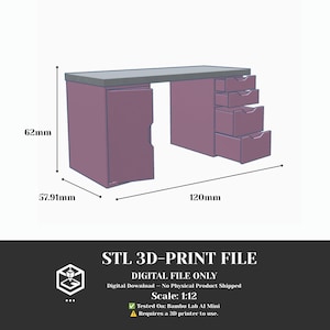 May include: A purple desk with a grey top, featuring a cabinet on the left and four drawers on the right. Dimensions are 62mm high, 57.91mm deep, and 120mm wide. Text includes STL 3D-PRINT FILE, DIGITAL FILE ONLY, and Scale: 1:12.