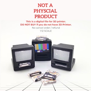 May include: Miniature black televisions and VHS tapes. The televisions have silver screens and are accompanied by several small VHS tapes. The text in the image reads "NOT A PHYSCIAL PRODUCT" and "This is a digital file for 3D printer."
