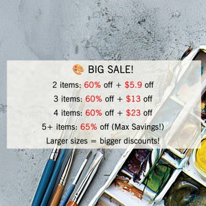 May include: Image featuring a painter's palette, paintbrushes, and text that reads "BIG SALE!" with discount details. The text indicates discounts for purchasing multiple items, with larger sizes offering bigger discounts.
