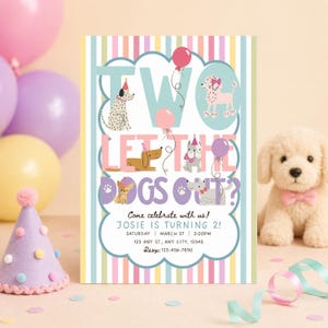 Puede incluir: Una tarjeta de invitación de cumpleaños rectangular con rayas verticales en tonos pastel que incluye el texto TWO LET THE DOGS OUT? y JOSIE IS TURNING 2! El diseño muestra cinco perros con gorros de fiesta y globos, junto a los detalles del evento.