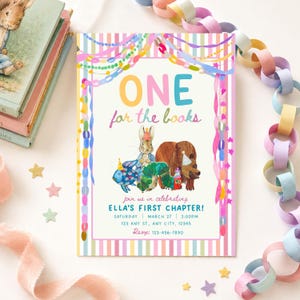 May include: A rectangular party invitation card featuring a striped border and colorful paper chain decorations. The text reads ONE for the books, join us in celebrating ELLA'S FIRST CHAPTER!, with illustrations of a rabbit, bear, fish, and caterpillar.