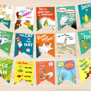 May include: A collection of colorful Dr. Seuss book cover banners. Titles include "How the Grinch Stole Christmas!", "The Cat in the Hat", and "Green Eggs and Ham". Each banner features vibrant illustrations and text from the classic children's books.