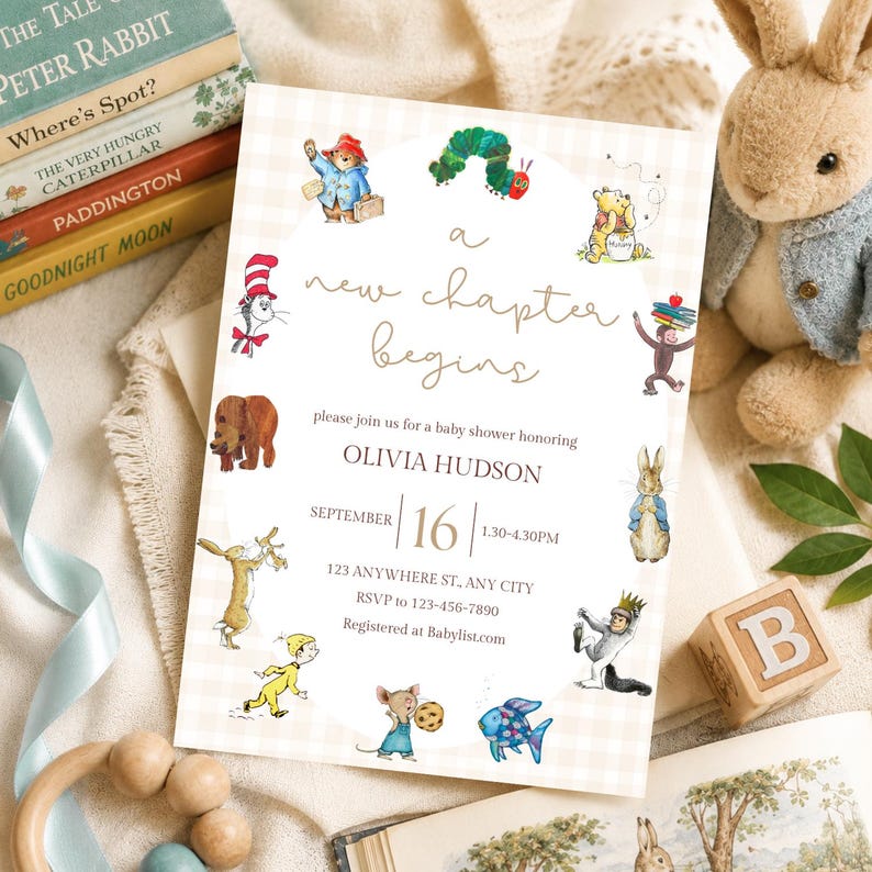May include: A rectangular baby shower invitation card with a light beige gingham border. The text reads A new chapter begins, please join us for a baby shower honoring Olivia Hudson, September 16, 1:30-4:30PM, 123 Anywhere St, Any City, RSVP 123-456-7890, Registered at Babylist.com. It features illustrations of various storybook characters.