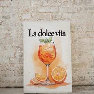 Aperol Spritz Poster – La Dolce Vita Quote, Citrus Watercolor Cocktail Wall Decor