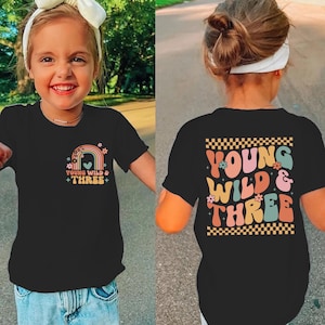 Young Wild and Three T-Shirt for Kids, Girls 3rd Birthday Shirt, Third Birthday Gifts for Children, 3 Years Old Birthday Gift Shirt for Boy