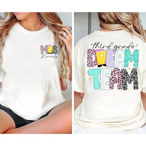 Personalisierte Note Dream Team Lehrer Shirt, Benutzerdefinierte Lehrer Name Shirt, Dritte Klasse Lehrer Dream Team Tshirt, Zurück zu Schulgeschenk 3.Grad