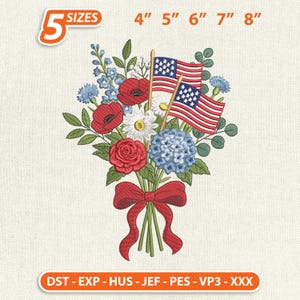 May include: Embroidered floral bouquet with red, white, and blue flowers, including poppies, roses, and hydrangeas. Two American flags are included in the bouquet. The design is available in 5 sizes, ranging from 4 to 8 inches.