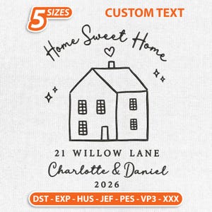 May include: Black and white line art of a house with the text "Home Sweet Home" and the names "Charlotte & Daniel". Includes the address "21 Willow Lane" and the year "2026". The image also has the text "5 SIZES" and "CUSTOM TEXT".