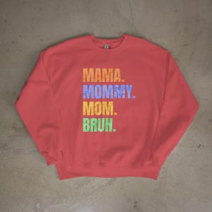 Mama Mommy Mom Brugh Sweatshirt for Moms, Funny Mother&#39;s Day Gift, Unisex Jumper, Cute Mom Shirt, Mom Life Top, Gildan 18000