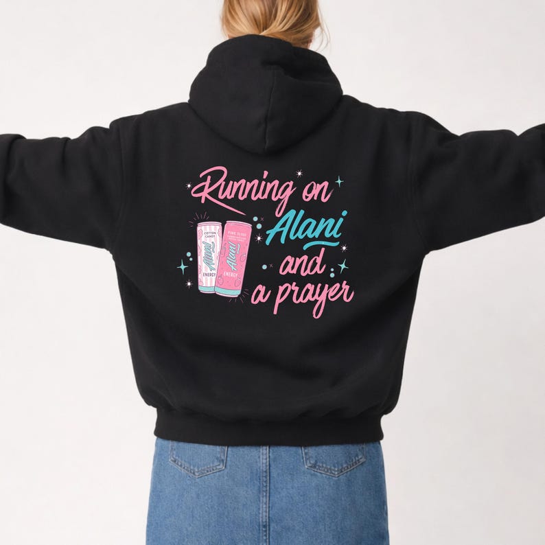 Running on Alani and a Prayer Sweatshirt | Funny Christian Sweatshirt | Just a Girl Graphic Crewneck | Cozy Neutral Energy Drink Shirt image 1
