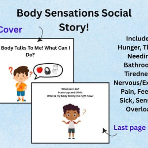 May include: An educational poster in light blue, titled "Body Sensations Social Story!", with illustrations and text about body awareness. The cover shows a child with question marks, and the last page has another child. Topics include hunger, thirst, and pain.