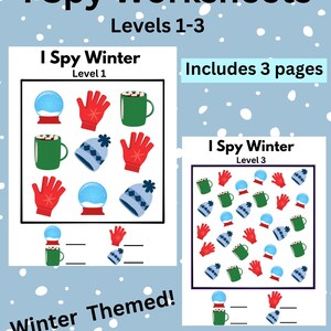 May include: Three printable I Spy Winter themed worksheets for kids. The worksheets feature winter-themed images such as snow globes, mittens, and mugs of hot chocolate.  The first worksheet has three images, the second has nine images, and the third has 16 images.  The worksheets are labeled "Level 1", "Level 2", and "Level 3".