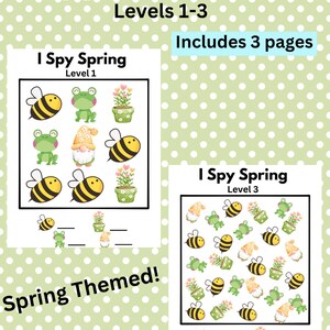 May include: Three printable I Spy worksheets featuring spring-themed images. The worksheets include bees, gnomes, flowers, and frogs. The first worksheet is level 1, the second is level 2, and the third is level 3.  The worksheets are titled "I Spy Spring".