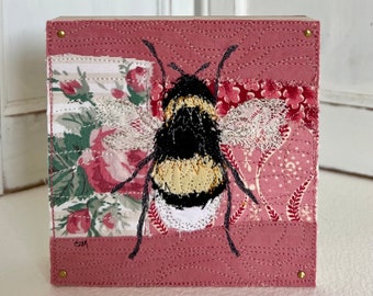 Bumble Bee ( rose ) ~ original textile art collage