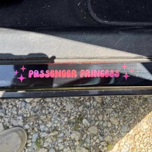 Passenger Princess Bumper Sticker |  Car Decal | Girlfriend Bumper Sticker | Gift for Girlfriend | Girly Sticker | His Passenger Princess