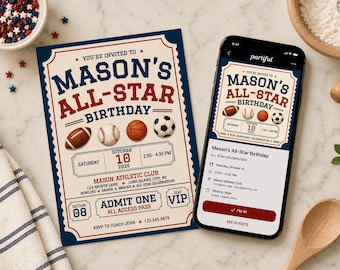 May include: A sports-themed birthday invitation card and a smartphone displaying the same digital invite. The design features the text Mason's All-Star Birthday, illustrations of a football, baseball, basketball, and soccer ball, and event details.