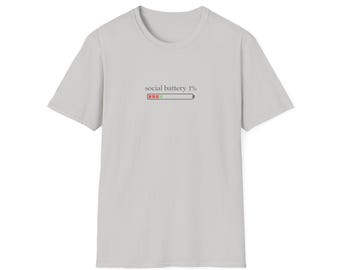 Social Battery Low T-Shirt | Introvert Humor Graphic Tee