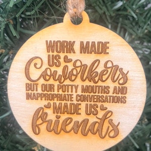 Work Made Us Colleagues But Our Potty Mouths Office Worker - Funny Chr